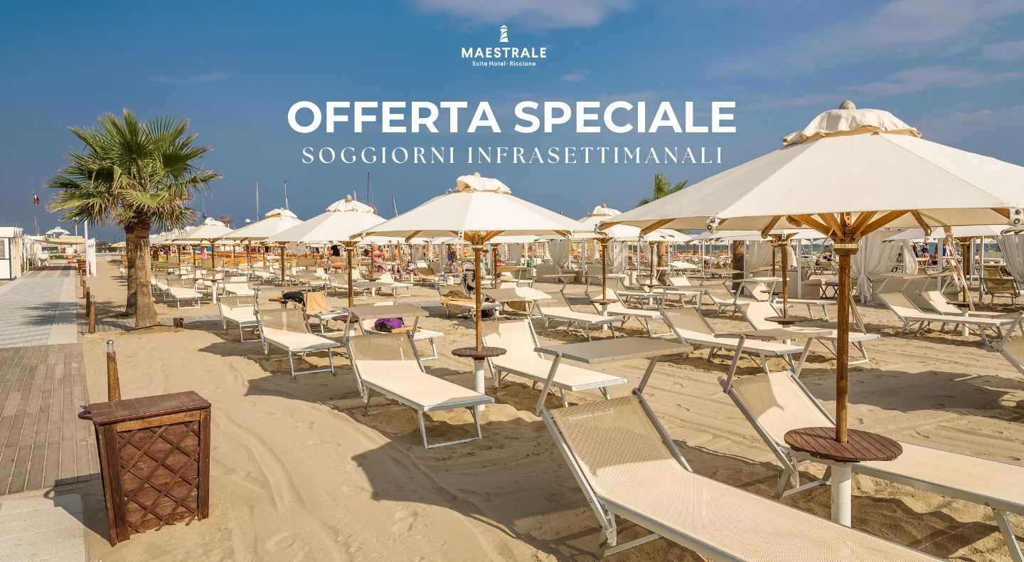 offerta speciale soggiorni infrasettimanali hotel maestrale